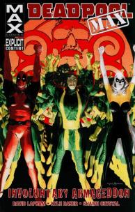 Okładka książki Deadpool Max: Involuntary Armageddon