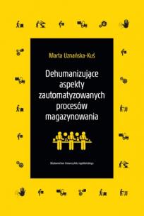 Okładka książki Dehumanizujące aspekty zautomatyzowanych procesów