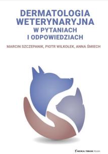 Okładka książki Dermatologia weterynaryjna w pytaniach i odpowiedziach