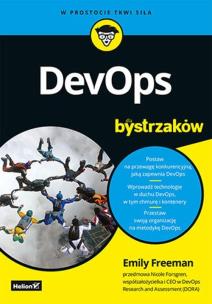 DevOps dla bystrzaków. Autor: Emily Freeman. Multiszop.pl Okładka książki DevOps dla bystrzaków