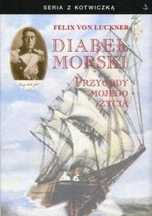 Okładka książki Diabeł morski. Przygody mojego życia