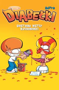 Okładka książki Diabełki T.3 Siostrom wstęp wzbroniony!