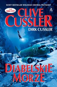Diabelskie Morze. Autor: Clive Cussler, Cussler Dirk. Multiszop.pl Okładka książki Diabelskie Morze