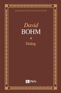 Dialog. Autor: Bohm David. Multiszop.pl Okładka książki Dialog
