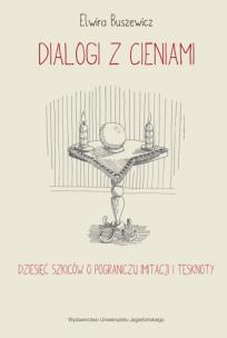 Okładka książki Dialogi z cieniami