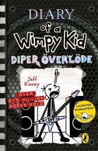 Okładka książki Diary of a Wimpy Kid: Diper Överlöde (Book 17)