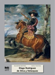 Diego Velázquez. Malarstwo Światowe. Autor: Widacka-Bisaga Agnieszka. Multiszop.pl Okładka książki Diego Velázquez. Malarstwo Światowe