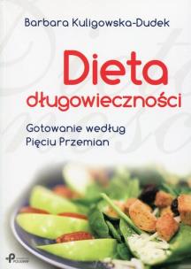 Okładka książki Dieta długowieczności. Gotowanie według Pięciu ...