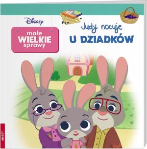 Okładka książki Disney maluch Małe wielkie sprawy Judy nocuje u dziadków GRO-9116