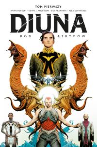 Diuna: Ród Atrydów. Tom 1 wyd. 2022. Autor: Kevin Anderson, Brian Herbert. Multiszop.pl Okładka książki Diuna: Ród Atrydów. Tom 1 wyd. 2022