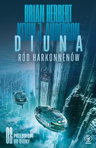 Diuna. Ród Harkonnenów Tom 2. Autor: Brian Herbert, Kevin J. Anderson. Multiszop.pl Okładka książki Diuna. Ród Harkonnenów Tom 2