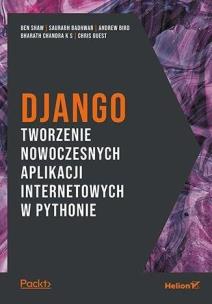 Okładka książki Django. Tworzenie nowoczesnych aplikacji...