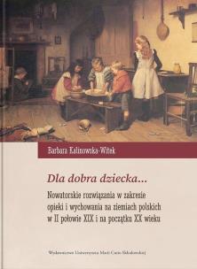 Dla dobra dziecka…. Autor: Kalinowska-Witek Barbara. Multiszop.pl Okładka książki Dla dobra dziecka…