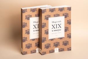 Opakowanie Długi wiek XIX w muzyce Pytania - Problemy - Interpretacje Tom 2