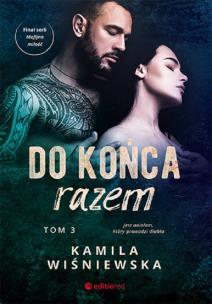 Okładka książki Do końca razem. Tom 3