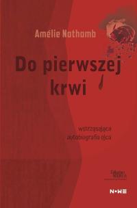 Okładka książki Do pierwszej krwi
