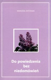 Okładka książki Do powiedzenia bez niedomówień