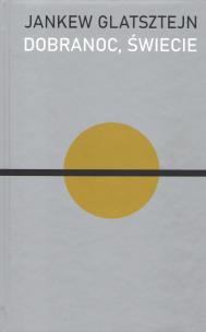 Okładka książki Dobranoc świecie