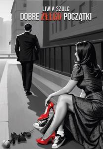 Okładka książki Dobre złego początki