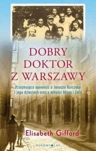 Okładka książki Dobry doktor z Warszawy