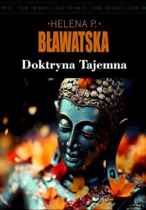 Doktryna tajemna. Autor: Helena P. Bławatska. Multiszop.pl Okładka książki Doktryna tajemna