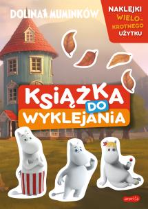 Dolina Muminków. Książka do wyklejania. Autor: Marta Stochmiałek. Multiszop.pl Okładka książki Dolina Muminków. Książka do wyklejania