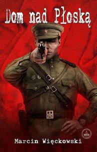 Okładka książki Dom nad Płoską