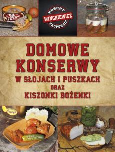 Okładka książki Domowe konserwy w słojach i puszkach...