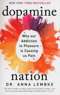 Okładka książki Dopamine Nation