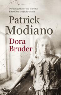 Dora Bruder - uszkodzone. Autor: Patrick Modiano, Bożena Sęk. Multiszop.pl Okładka książki Dora Bruder - uszkodzone