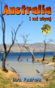 Okładka książki Dora na szlaku. Australia i coś więcej