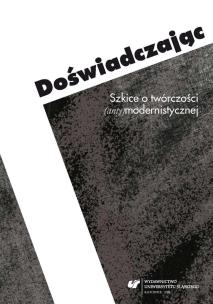 Okładka książki Doświadczając. Szkice o twórczości...