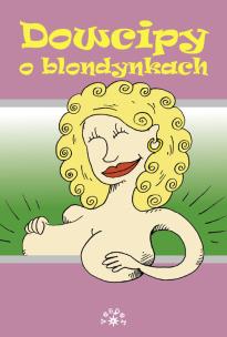 Opakowanie Dowcipy o blondynkach