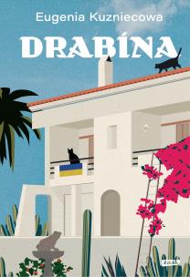 Drabina. Autor: Eugenia Kuzniecowa. Multiszop.pl Okładka książki Drabina