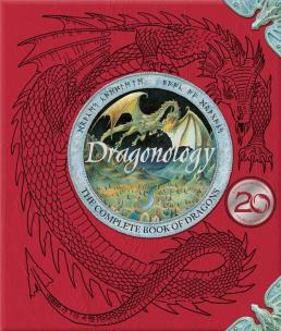 Okładka książki Dragonology: New 20th Anniversary Edition