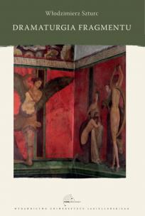 Okładka książki Dramaturgia fragmentu