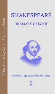 Dramaty greckie. Autor: William Shakespeare. Multiszop.pl Okładka książki Dramaty greckie