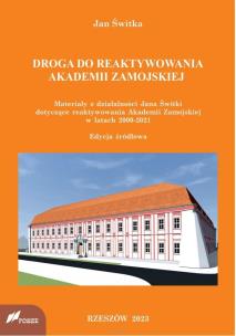 Okładka książki Droga do reaktywowania Akademii Zamojskiej