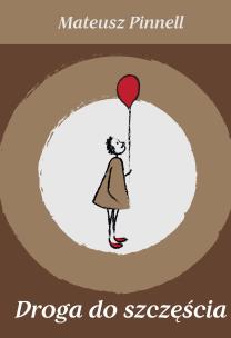 Okładka książki Droga do szczęścia