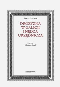 Okładka książki Drożyzna w Galicji i nędza urzędnicza