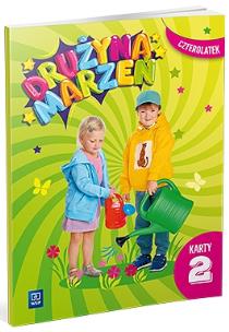 Okładka książki Drużyna marzeń Czterolatek.Karty pracy cz.2 2022