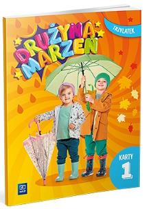 Okładka książki Drużyna marzeń Trzylatek.Karty pracy cz.1 2022