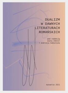 Okładka książki Dualizm w dawnych literaturach romańskich