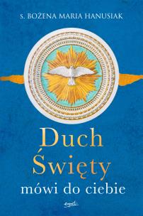 Okładka książki Duch Święty mówi do ciebie