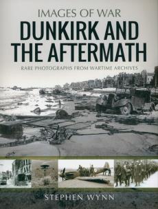 Okładka książki Dunkirk and the Aftermath