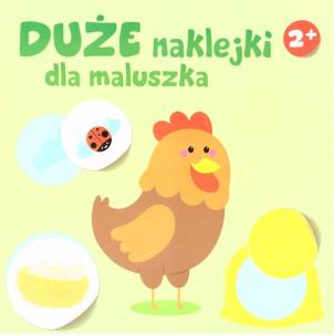 Okładka książki Duże naklejki dla maluszka 2+ - Kura