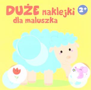 Okładka książki Duże naklejki dla maluszka 2+ - Owieczka