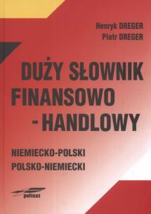 Okładka książki Duży Słownik finansowo-handlowy Niemiecko- Polski