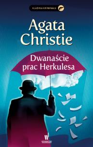 Dwanaście prac Herkulesa. Autor: AGATA CHRISTIE. Multiszop.pl Okładka książki Dwanaście prac Herkulesa