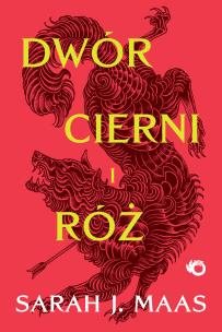 Dwór cierni i róż. Tom 1 wyd. 2024. Autor: Sarah J. Maas. Multiszop.pl Okładka książki Dwór cierni i róż. Tom 1 wyd. 2024
